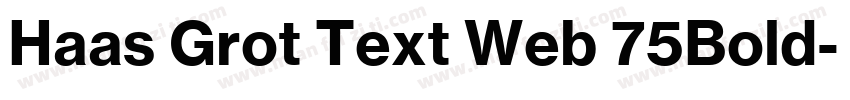 Haas Grot Text Web 75Bold字体转换